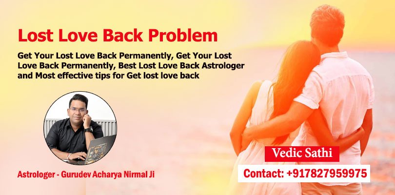 Lost Love Back Problem